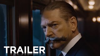   -    | Official trailer - Murder on the Orient Express